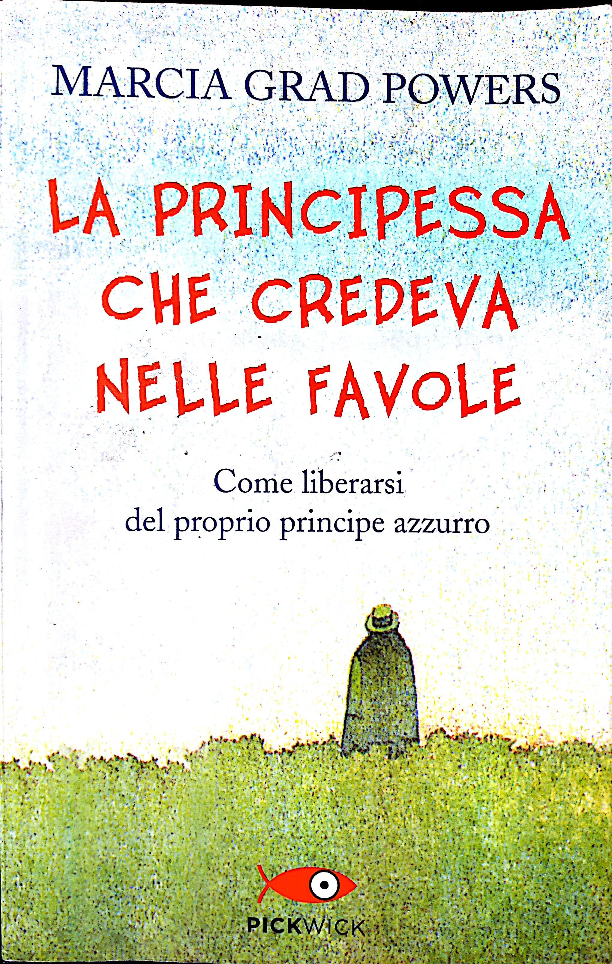 La Principessa che credeva nelle favole